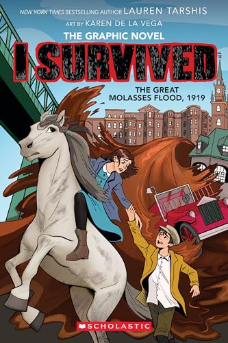 I Survived 11: I Survived The Great Molasses Flood, 1919