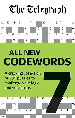 Telegraph: All New Codewords Volume 7: A Cracking Collection Of Over 200 Puzzles To Challenge Your Logic And Vocabulary