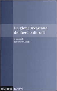 La Globalizzazione Dei Beni Culturali