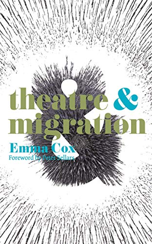 Theatre And Migration
