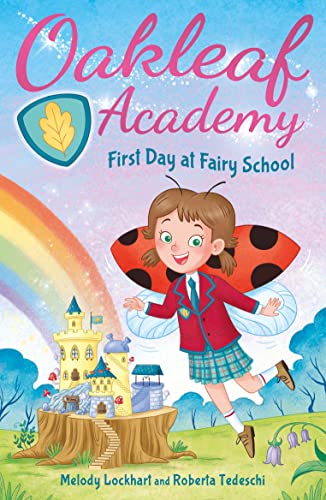 Oakleaf Academy: First Day At Fairy School