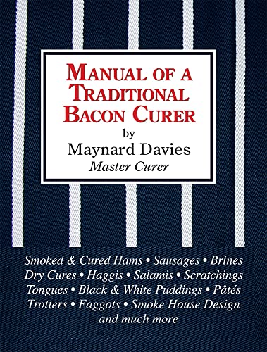 Manual Of A Traditional Bacon Curer