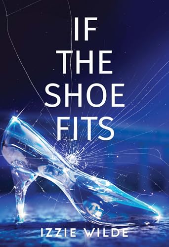 If The Shoe Fits