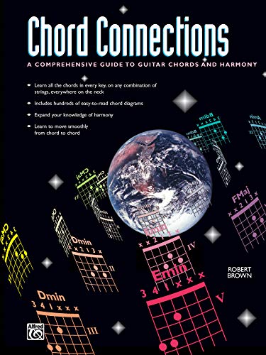 Chord Connections: A Comprehensive Guide To Guitar Chords And Harmony