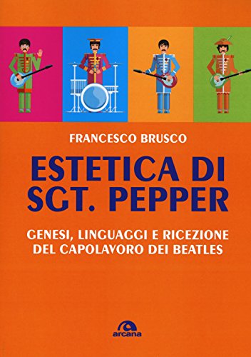 Estetica Di Sgt. Pepper'S