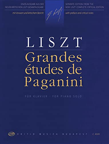 Grandes Etudes De Paganini: Fur Klavier / For Piano Solo