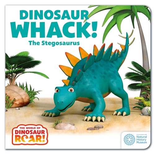The World Of Dinosaur Roar!: Dinosaur Whack! The Stegosaurus: Book 7