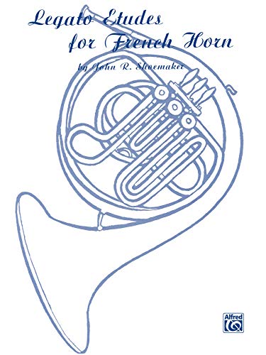 Legato Etudes For French Horn