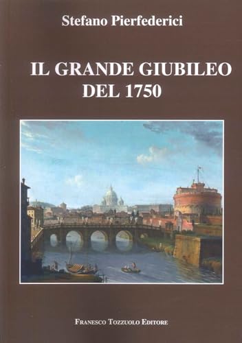 Il Grande Giubileo Del 1759
