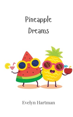 Pineapple Dreams