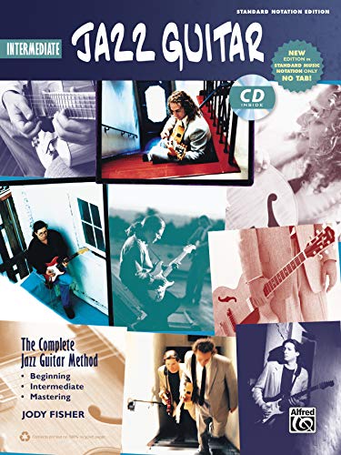 Complete Jazz Guitar Method: Intermediate Jazz Guitar: The Complete Jazz Guitar Method
