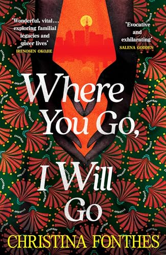 Where You Go, I Will Go: The Emotional And Redemptive Family Saga