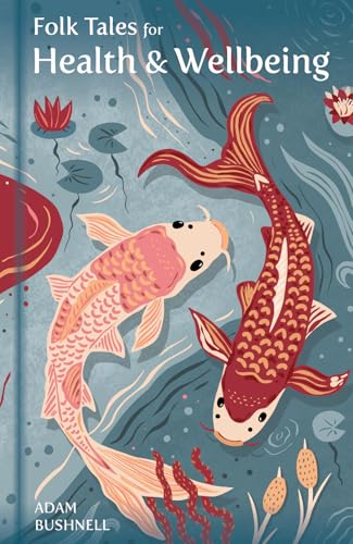 Folk Tales For Health And Wellbeing