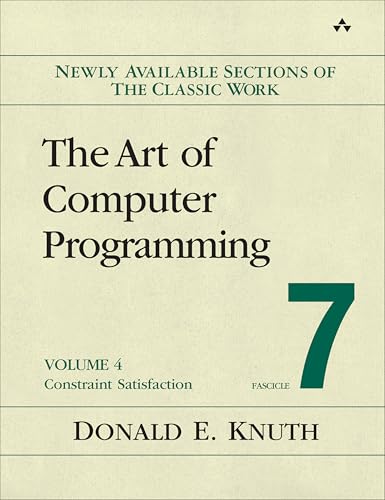 The Art Of Computer Programming, Fascicle 7: Constraint Satisfaction (4)