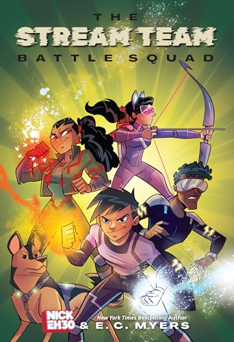 The Stream Team: Battle Squad: Volume 1