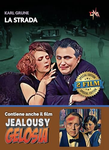 La Strada (1923) + Gelosia (1925)
