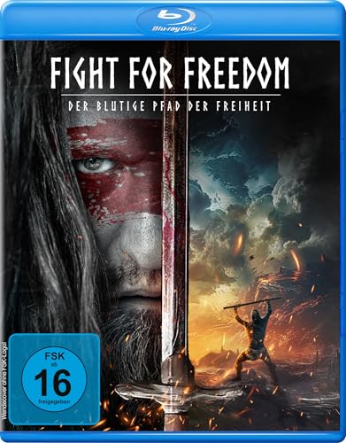 Fight For Freedom - Der Blutige Pfad Der Freiheit