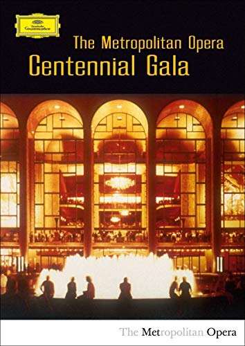 The Metropolitan Opera Centennial Gala (2009)