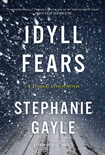 Idyll Fears: A Thomas Lynch Novel (English Edition)