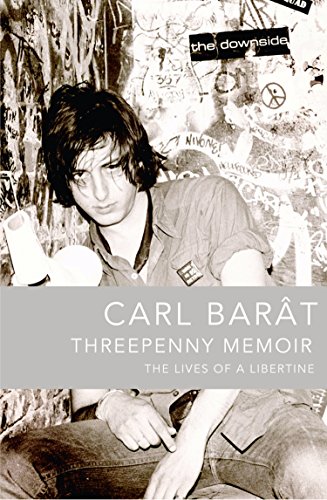 Threepenny Memoir: The Lives Of A Libertine (English Edition)