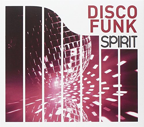 Spirit Of Disco Funk