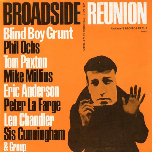 Vol. 6-Broadside Ballads: Broadside Reunion