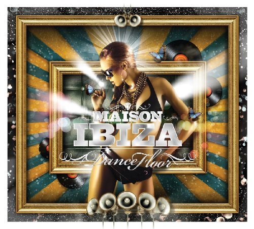 Maison Ibiza-Dance Floor