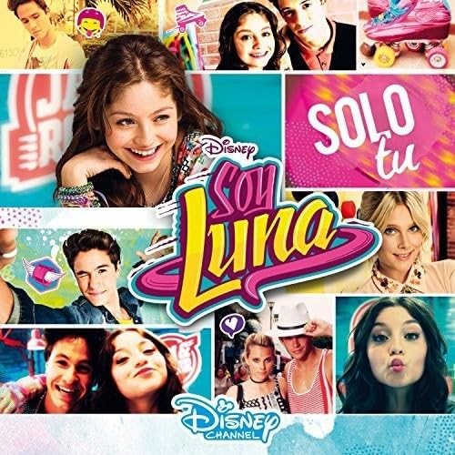 Soy Luna - Solo Tu