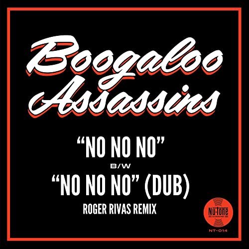 No No No B/W No No No (Roger Rivas Dub Remix) - 7"