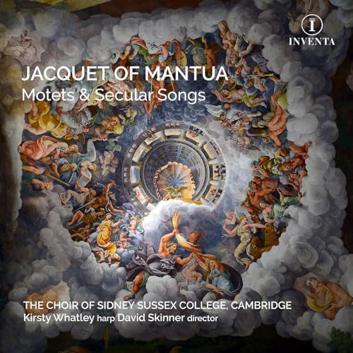 Jacquet Of Mantua: Motets & Secular Songs