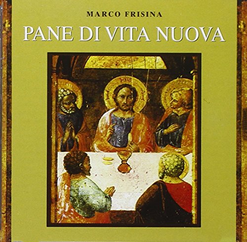 Pane Di Vita Nuova