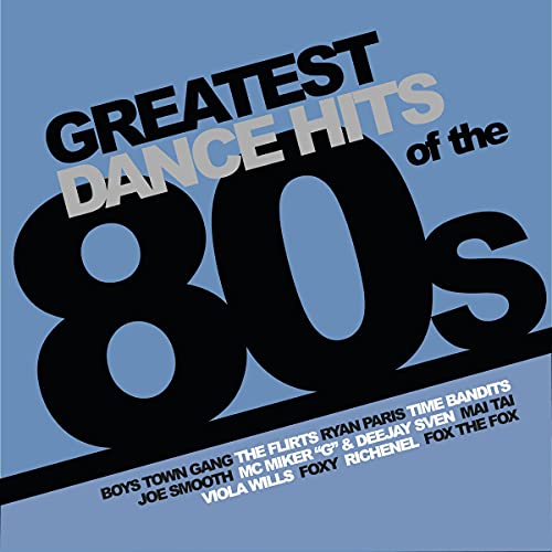 Greatest Dance Hits Of The 80'S (Blue Vinyl)
