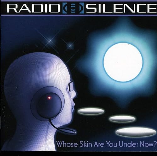 Whose Skin Are You Under Now?