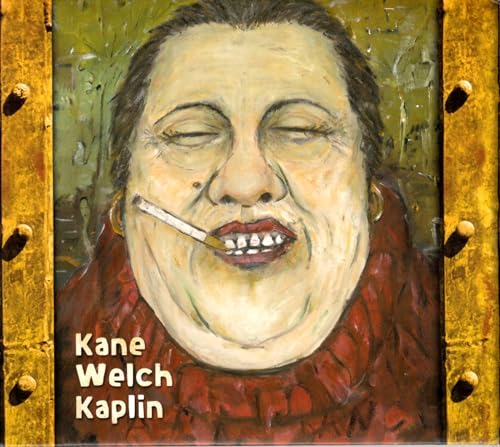 Kane Welch Kaplin