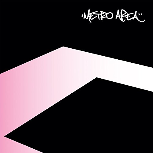 Metro Area (15Th Anniversary Remastered)