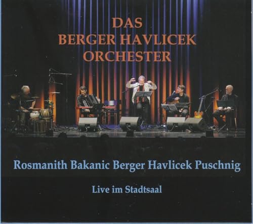 Das Berger Havlicek Orchester - Live Im Stadtsaal