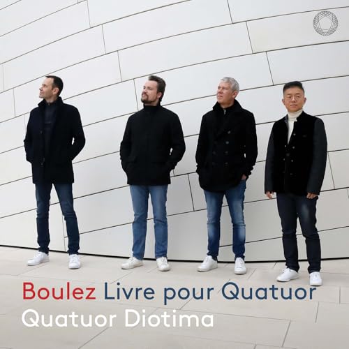 Boulez: Livre Pour Quatuor