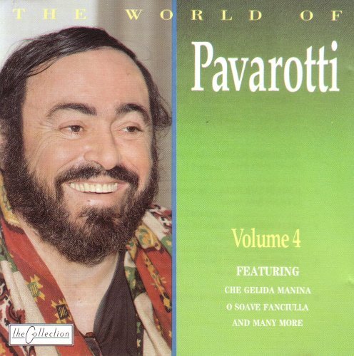 The World Of Luciano Pavarotti Vol.4