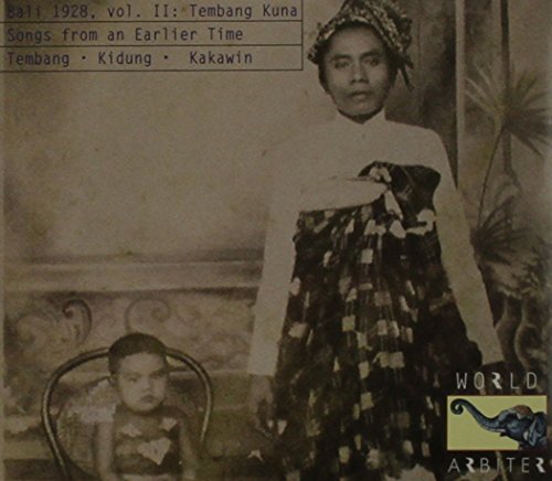 Bali 1928 Ii Tembang Kuna: Songs From An