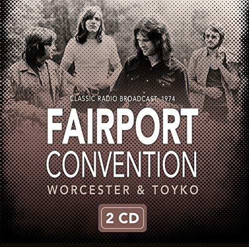 Worcester & Tokyo 1974 (2 Cd)