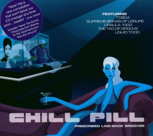 Chill Pill