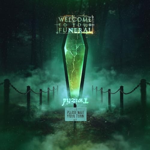 Welcome To Your Funeral-Import Usa