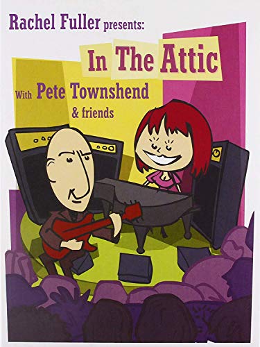 Rachel Fuller In The Attic With Pete Townshend (3 Cd)