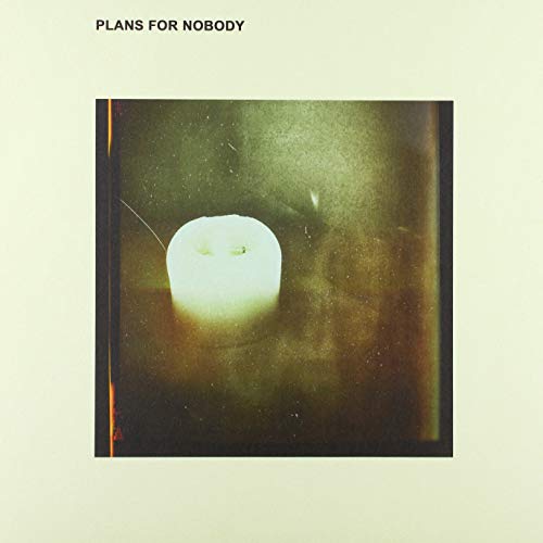 Plans For Nobody - Plans For N