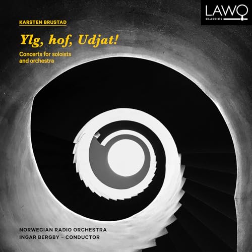 Ylg. Hof. Udjat! - Concerts For Soloists And Orchestra By Karsten Brustad