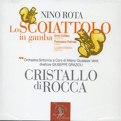 Lo Scoiattolo In Gamba - Favola Lirica