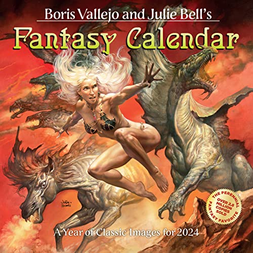 Boris Vallejo & Julie Bell'S Fantasy 2024 Calendar: A Year Of Classic Images For 2024