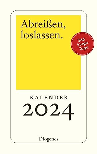 Abreißen, Loslassen 2024: Diogenes Kalender