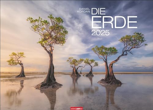 Calendario Terra 2025: I Lati Più Belli Del Nostro Mondo In Un Calendario Naturale Pieno Di Foto Mozzafiato. Calendario Da Parete 2025 In Formato 68 X