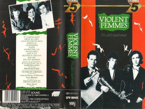 Violent Femmes 'No, Let'S Start Over'